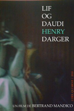 The Life and Death of Henry Darger (2010) The Life and Death of Henry Darger (2010)