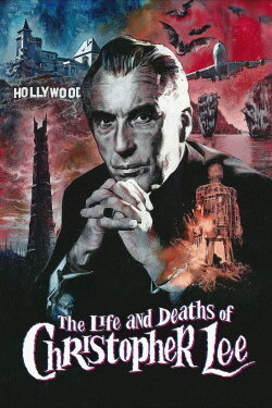 The Life and Deaths of Christopher Lee (2024) The Life and Deaths of Christopher Lee (2024)