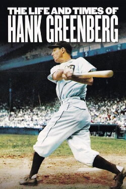 The Life and Times of Hank Greenberg (1998) The Life and Times of Hank Greenberg (1998)
