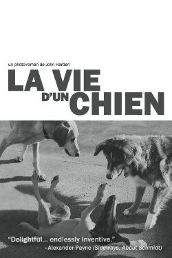 The Life of a Dog (2005) The Life of a Dog (2005)