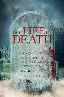 The Life of Death (2015) The Life of Death (2015)