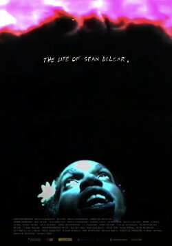 The Life of Sean DeLear (2024) The Life of Sean DeLear (2024)