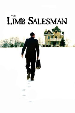 The Limb Salesman (2004) The Limb Salesman (2004)