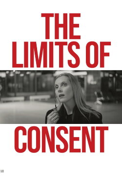 The Limits of Consent (2022) The Limits of Consent (2022)