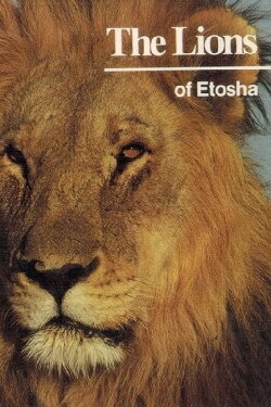 The Lions of Etosha (1981)