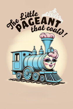 The Little Pageant That Could (2024) The Little Pageant That Could (2024)