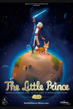 The Little Prince 4D (2011) The Little Prince 4D (2011)