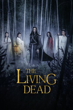 The Living Dead (2019) The Living Dead (2019)