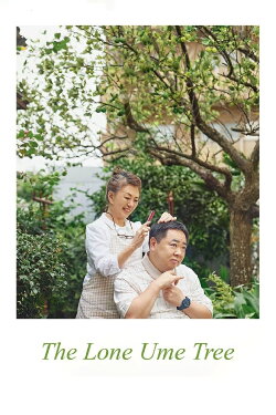 The Lone Ume Tree (2021)