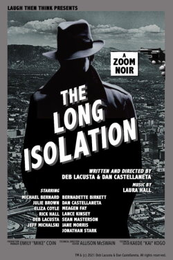 The Long Isolation (2021)