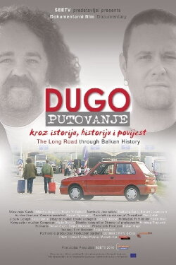 The Long Road Through Balkan History (2009) The Long Road Through Balkan History (2009)