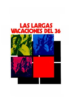 The Long Vacations of '36 (1976) The Long Vacations of '36 (1976)