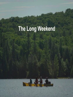The Long Weekend (2022)