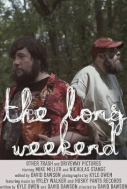 The Long Weekend (2022) The Long Weekend (2022)