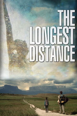 The Longest Distance (2013) The Longest Distance (2013)