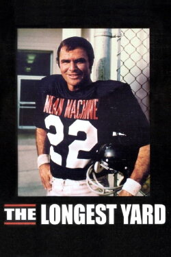 The Longest Yard (1974) The Longest Yard (1974)