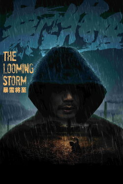 The Looming Storm (2017) The Looming Storm (2017)