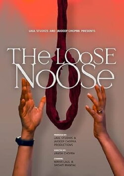 The Loose Noose (2024) The Loose Noose (2024)