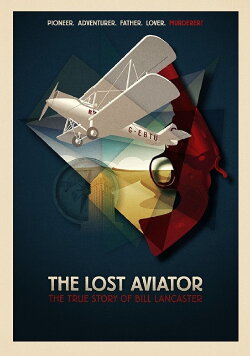 The Lost Aviator (2015) The Lost Aviator (2015)