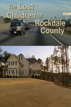 The Lost Children of Rockdale County (1999) The Lost Children of Rockdale County (1999)