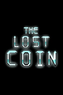 The Lost Coin (2010) The Lost Coin (2010)