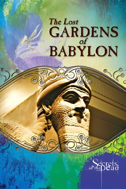 The Lost Gardens of Babylon (2014) The Lost Gardens of Babylon (2014)