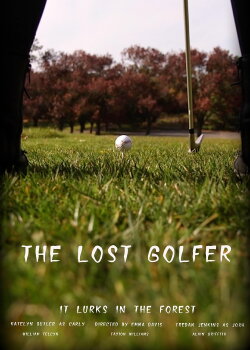 The Lost Golfer (2022) The Lost Golfer (2022)