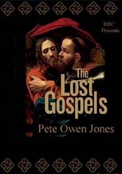 The Lost Gospels (2008)
