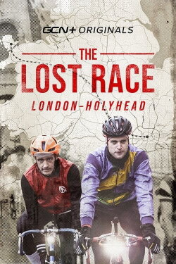 The Lost Race: London To Holyhead (2022) The Lost Race: London To Holyhead (2022)