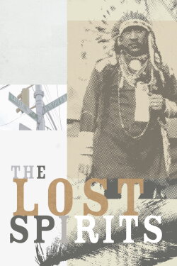 The Lost Spirits (2009)