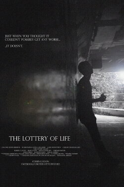 The Lottery of Life (2013) The Lottery of Life (2013)
