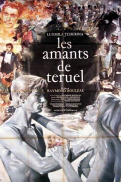 The Lovers of Teruel (1962) The Lovers of Teruel (1962)