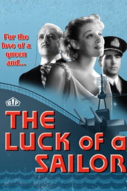 The Luck of a Sailor (1934) The Luck of a Sailor (1934)