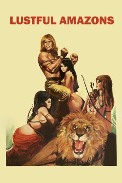 The Lustful Amazons (1974) The Lustful Amazons (1974)