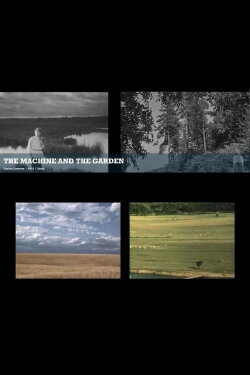 The Machine and the Garden (2018) The Machine and the Garden (2018)