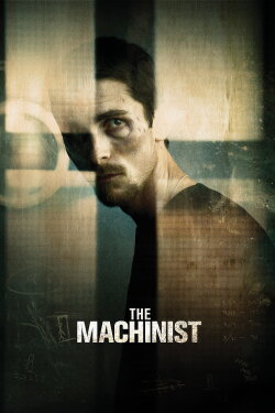 The Machinist (2004) The Machinist (2004)