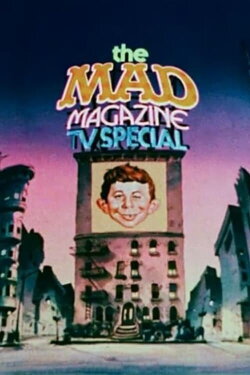 The Mad Magazine TV Special (1974) The Mad Magazine TV Special (1974)