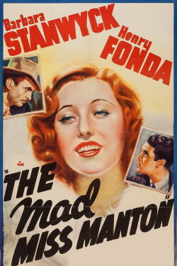 The Mad Miss Manton (1938) The Mad Miss Manton (1938)