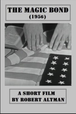 The Magic Bond (1956)