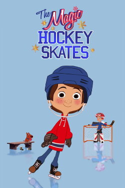 The Magic Hockey Skates (2012)