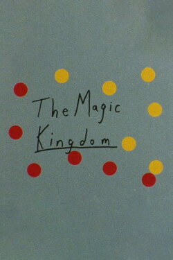The Magic Kingdom (2002) The Magic Kingdom (2002)