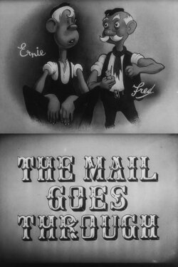 The Mail Goes Through (1947) The Mail Goes Through (1947)