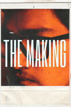 The Making (2021) The Making (2021)