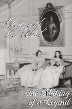 The Making of a Legend: Gone with the Wind (1988)