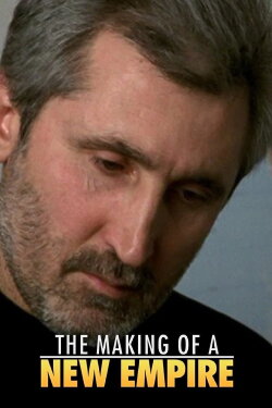 The Making of a New Empire (1999) The Making of a New Empire (1999)