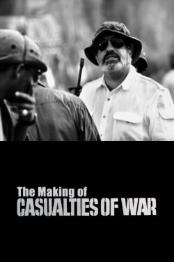 The Making of 'Casualties of War' (2001) The Making of 'Casualties of War' (2001)