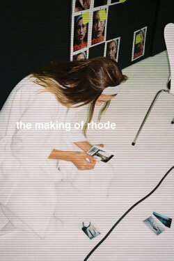 The Making of Rhode (2022) The Making of Rhode (2022)