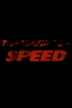 The Making of 'Speed' (1994)