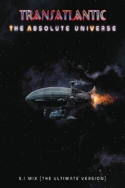 The Making of the Absolute Universe by Transatlantic (2021) The Making of the Absolute Universe by Transatlantic (2021)