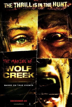 The Making of 'Wolf Creek' (2006) The Making of 'Wolf Creek' (2006)